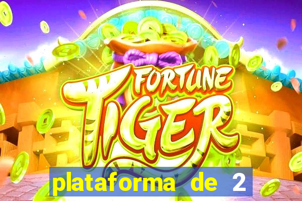 plataforma de 2 reais fortune tiger